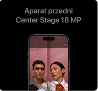 Aparat przedni Center Stage 18 MP.
