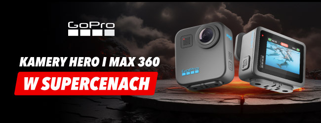 Na obrazie widoczne są dwie kamery na tle ciemnego, chmurnego nieba i pękniętej ziemi. Na grafice znajduje się tekst: GoPro, kamery Hero i Max 360 w supercenach.